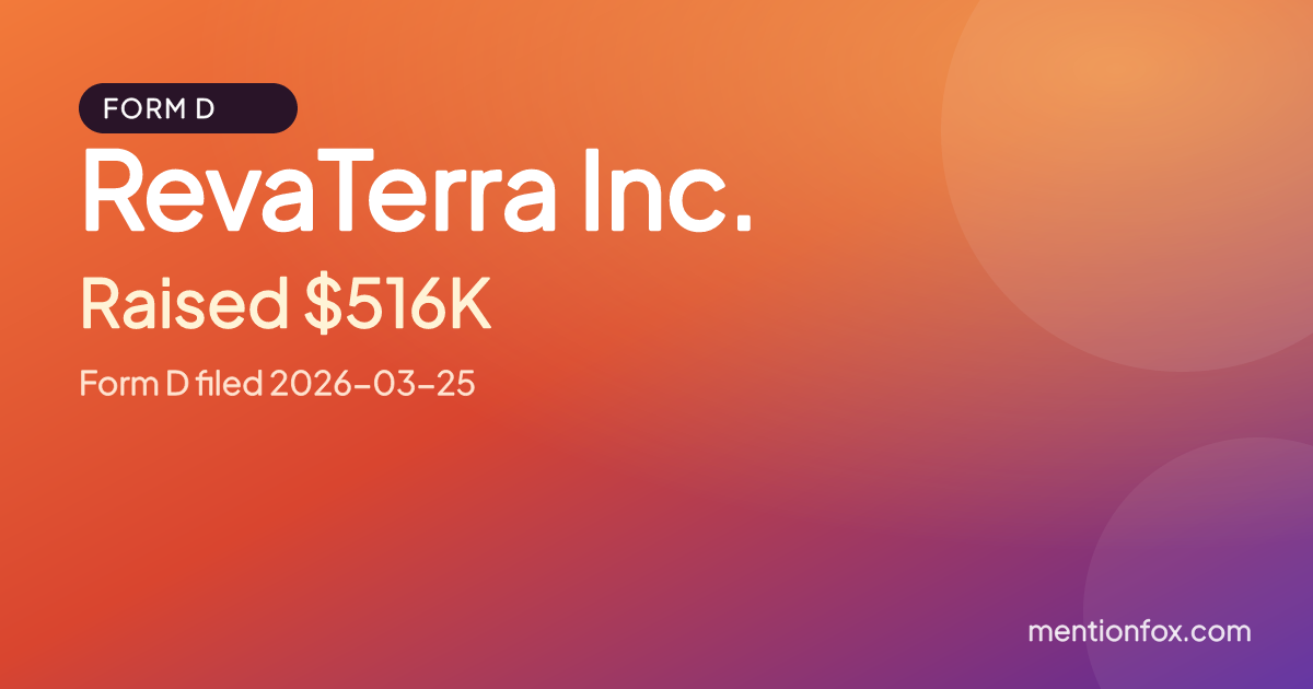 RevaTerra Inc.: Raised $516K, Form D filed 2026-03-25