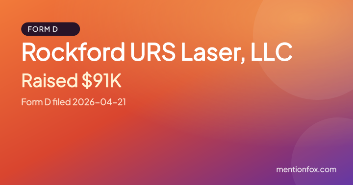 Rockford URS Laser, LLC: Raised $91K, Form D filed 2026-04-21