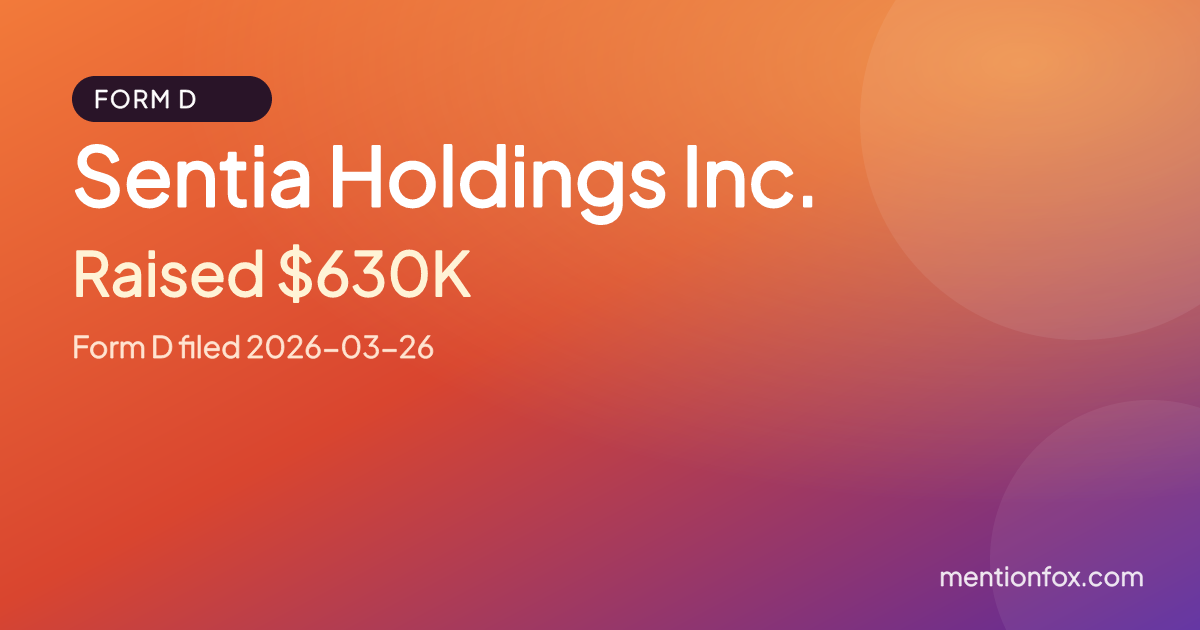 Sentia Holdings Inc.: Raised $630K, Form D filed 2026-03-26