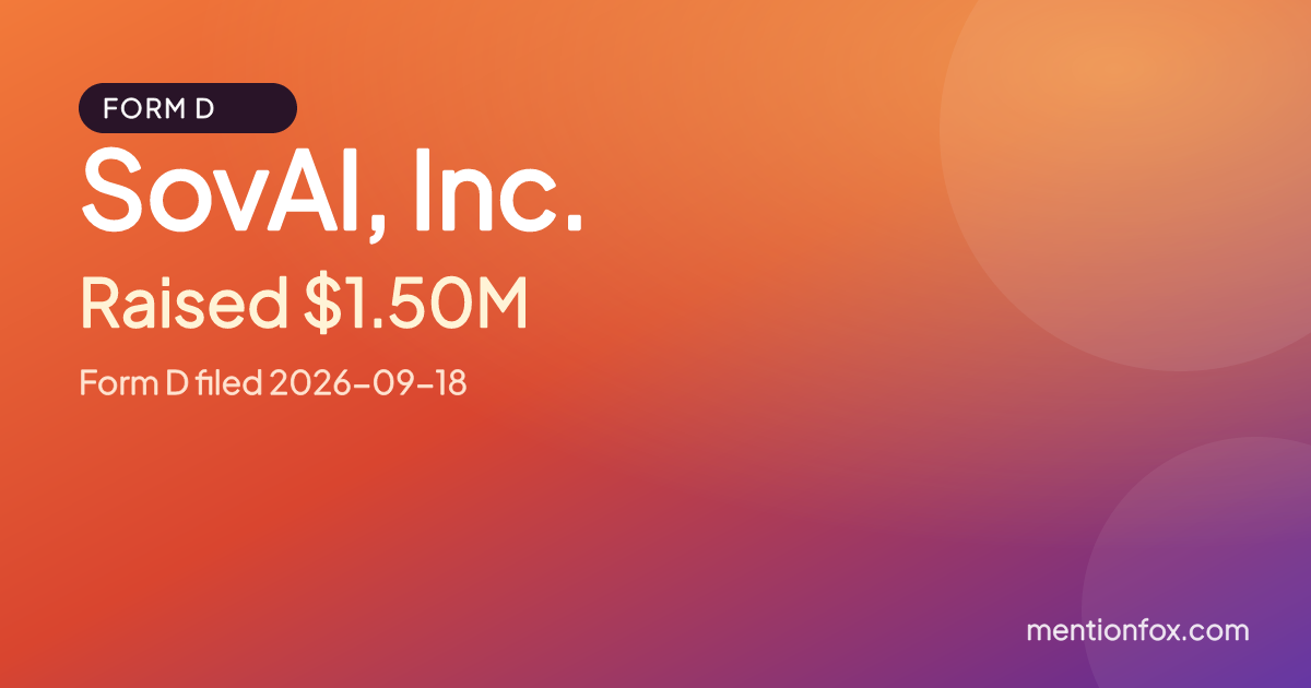 SovAI, Inc.: Raised $1.50M, Form D filed 2026-09-18