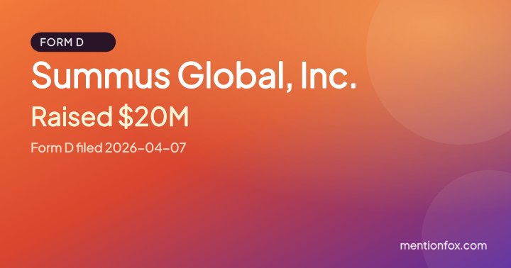 Summus Global, Inc.: Raised $20M, Form D filed 2026-04-07