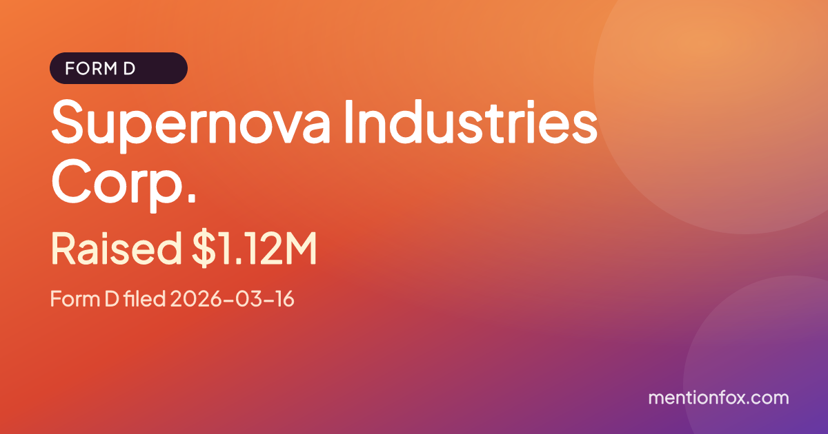 Supernova Industries Corp.: Raised $1.12M, Form D filed 2026-03-16