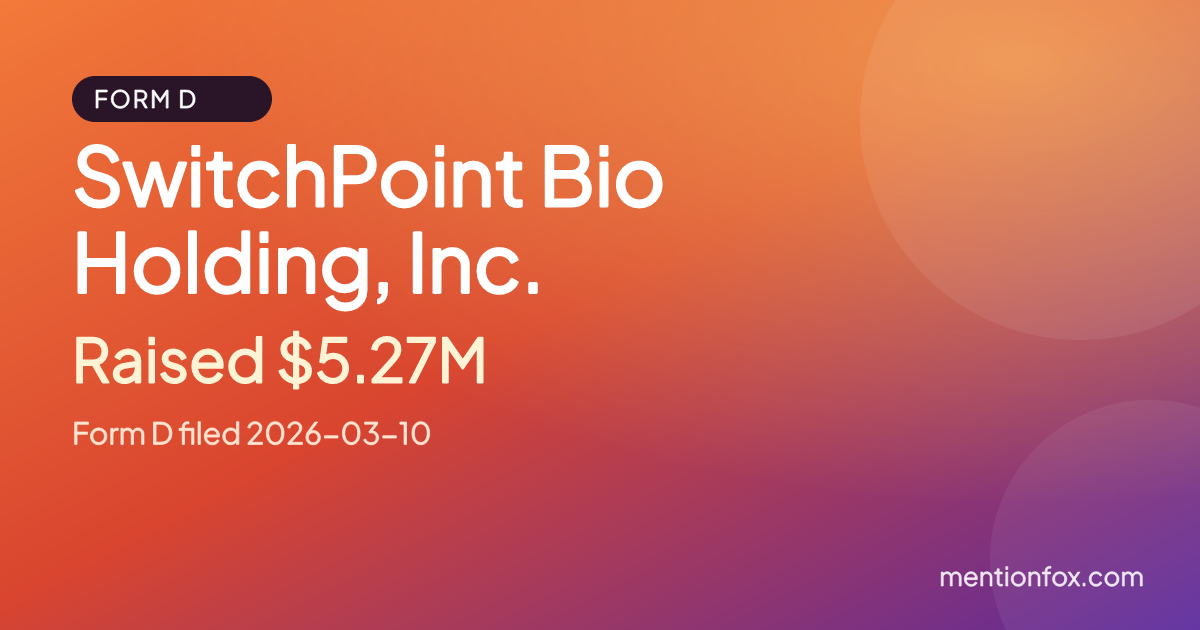 SwitchPoint Bio Holding, Inc.: Raised $5.27M, Form D filed 2026-03-10