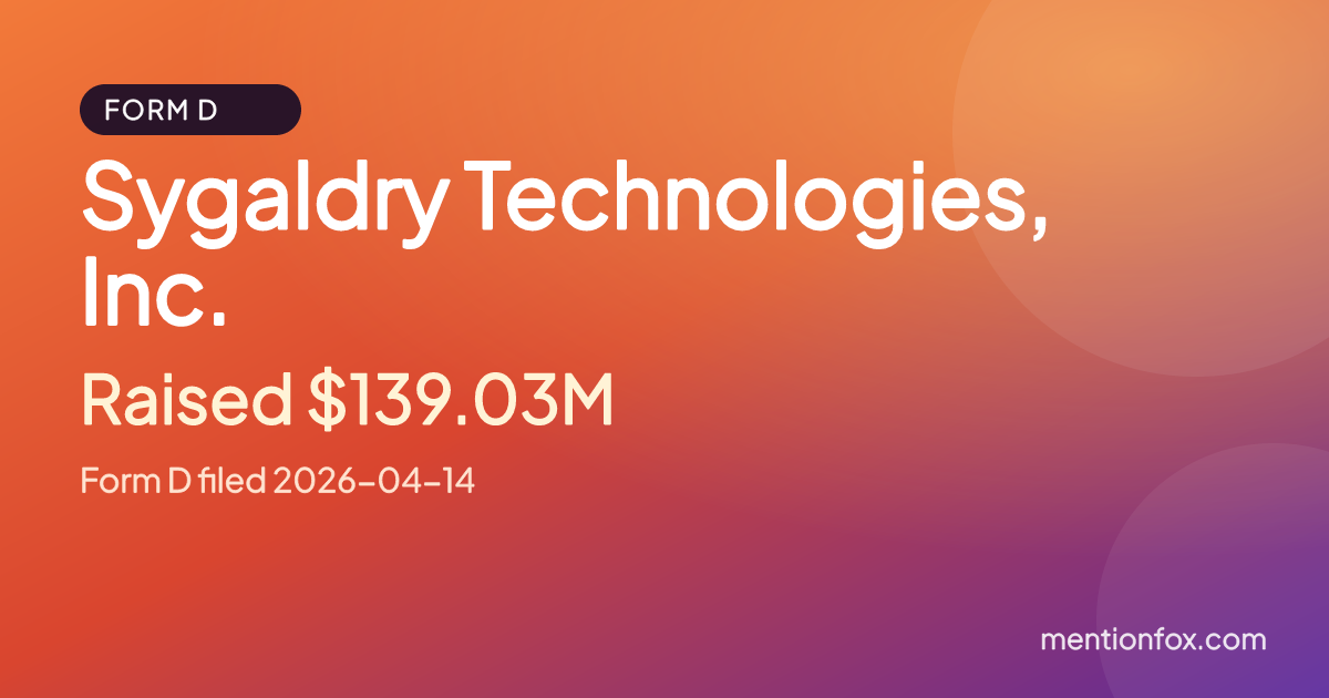 Sygaldry Technologies, Inc.: Raised $139.03M, Form D filed 2026-04-14
