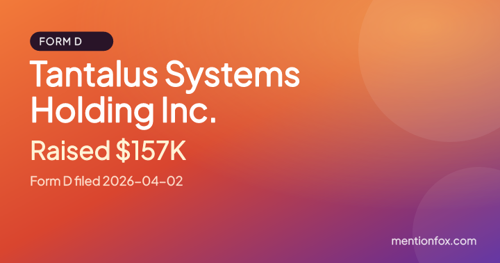 Tantalus Systems Holding Inc.: Raised $157K, Form D filed 2026-04-02