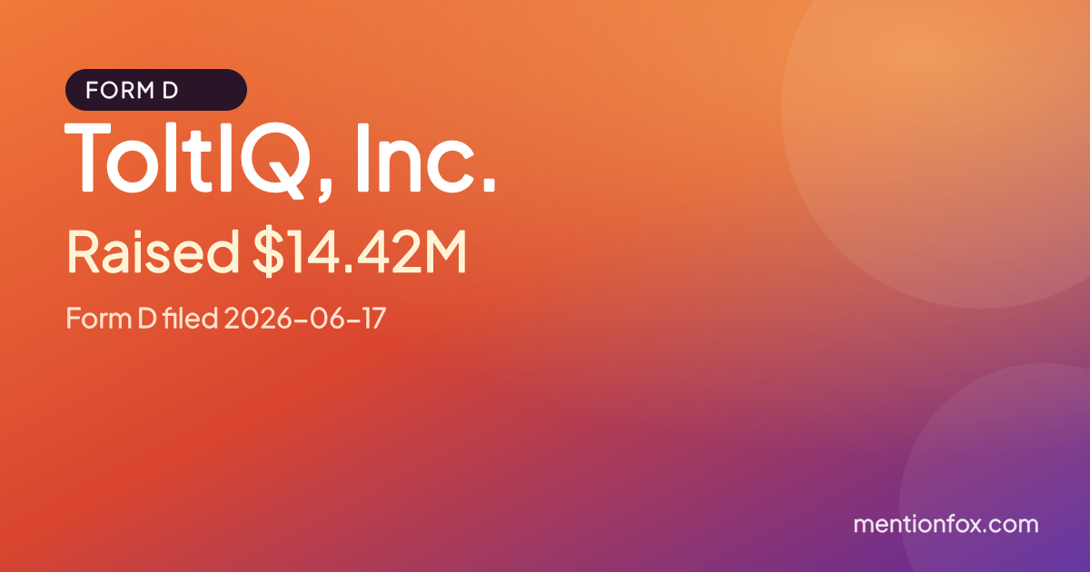 ToltIQ, Inc.: Raised $14.42M, Form D filed 2026-06-17