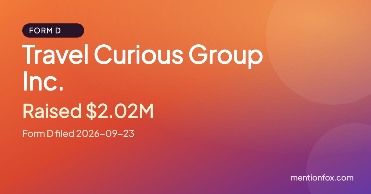Travel Curious Group Inc.: Raised $2.02M, Form D filed 2026-09-23