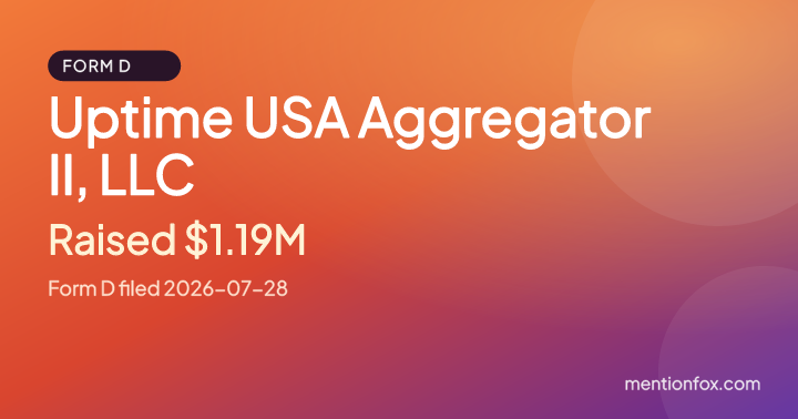 Uptime USA Aggregator II, LLC: Raised $1.19M, Form D filed 2026-07-28