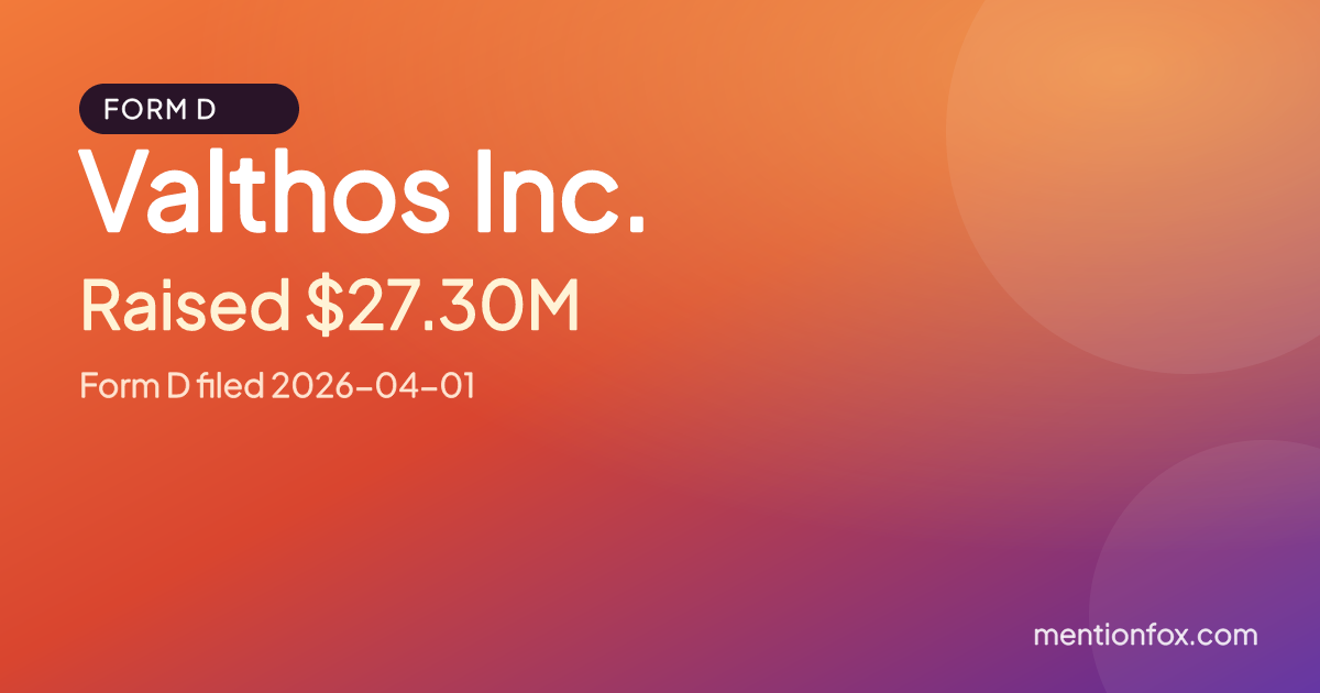 Valthos Inc.: Raised $27.30M, Form D filed 2026-04-01