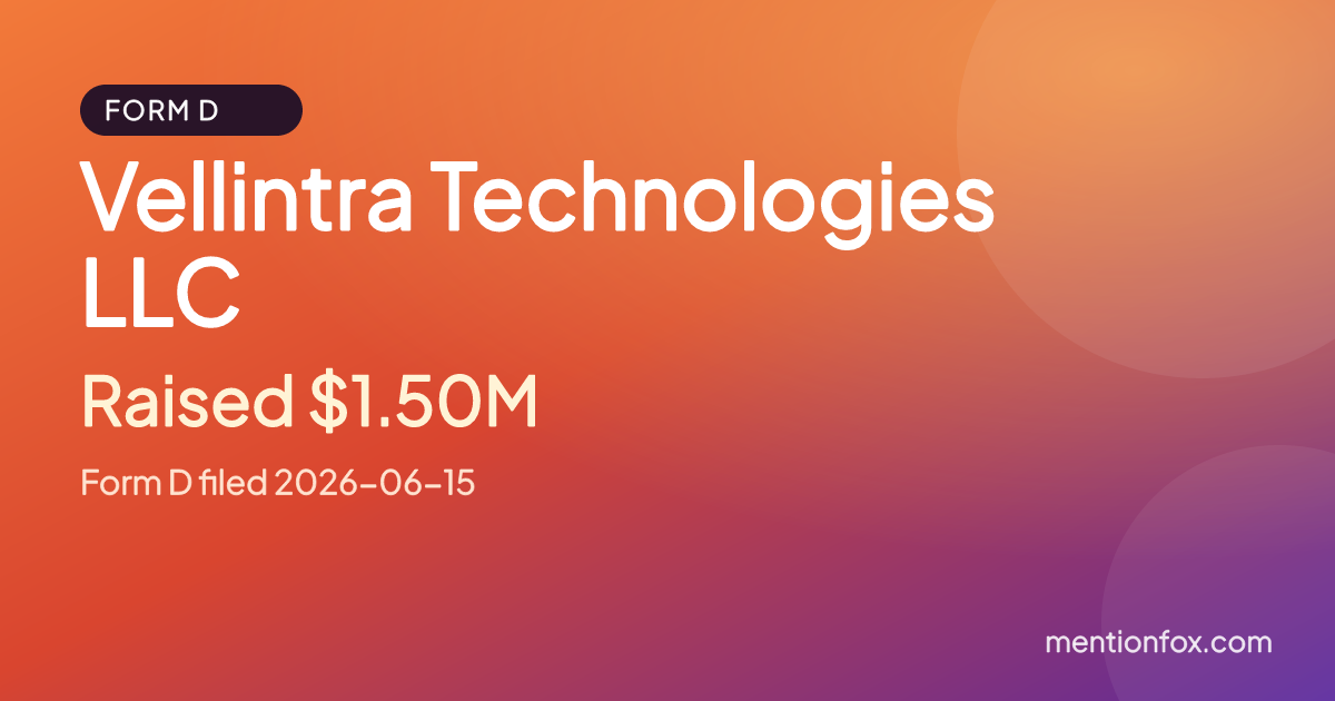 Vellintra Technologies LLC: Raised $1.50M, Form D filed 2026-06-15