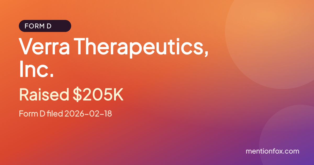 Verra Therapeutics, Inc.: Raised $205K, Form D filed 2026-02-18