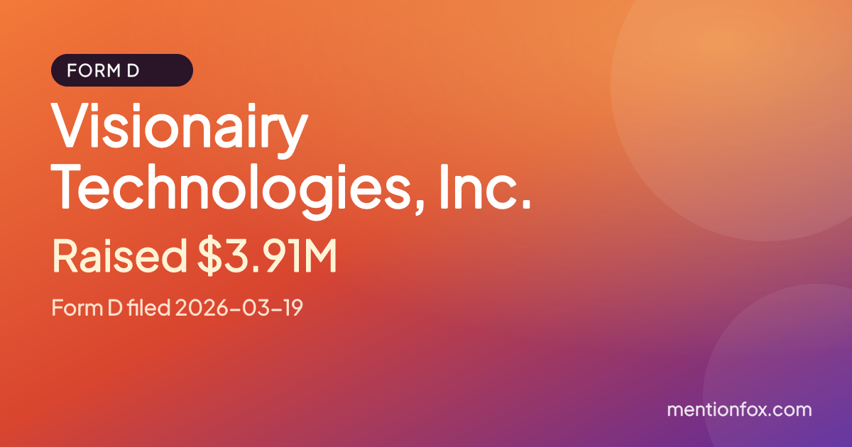 Visionairy Technologies, Inc.: Raised $3.91M, Form D filed 2026-03-19