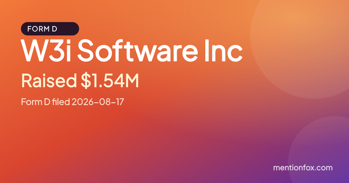 W3i Software Inc: Raised $1.54M, Form D filed 2026-08-17