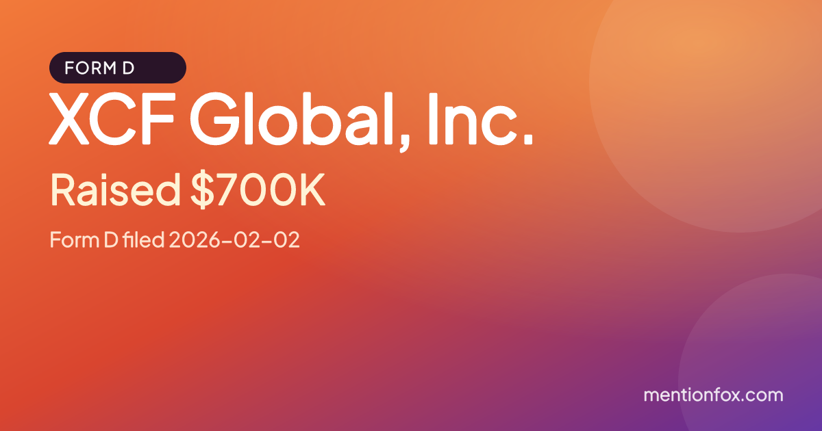 XCF Global, Inc.: Raised $700K, Form D filed 2026-02-02