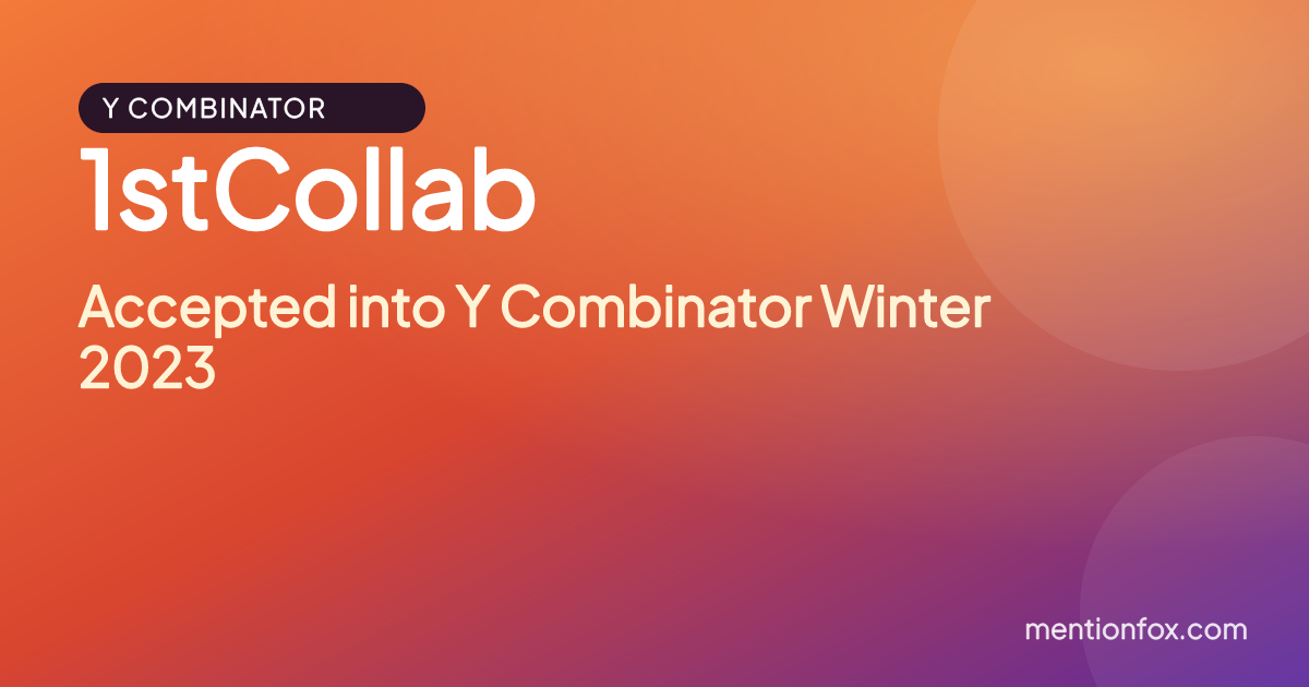 1stCollab: Accepted into Y Combinator Winter 2023