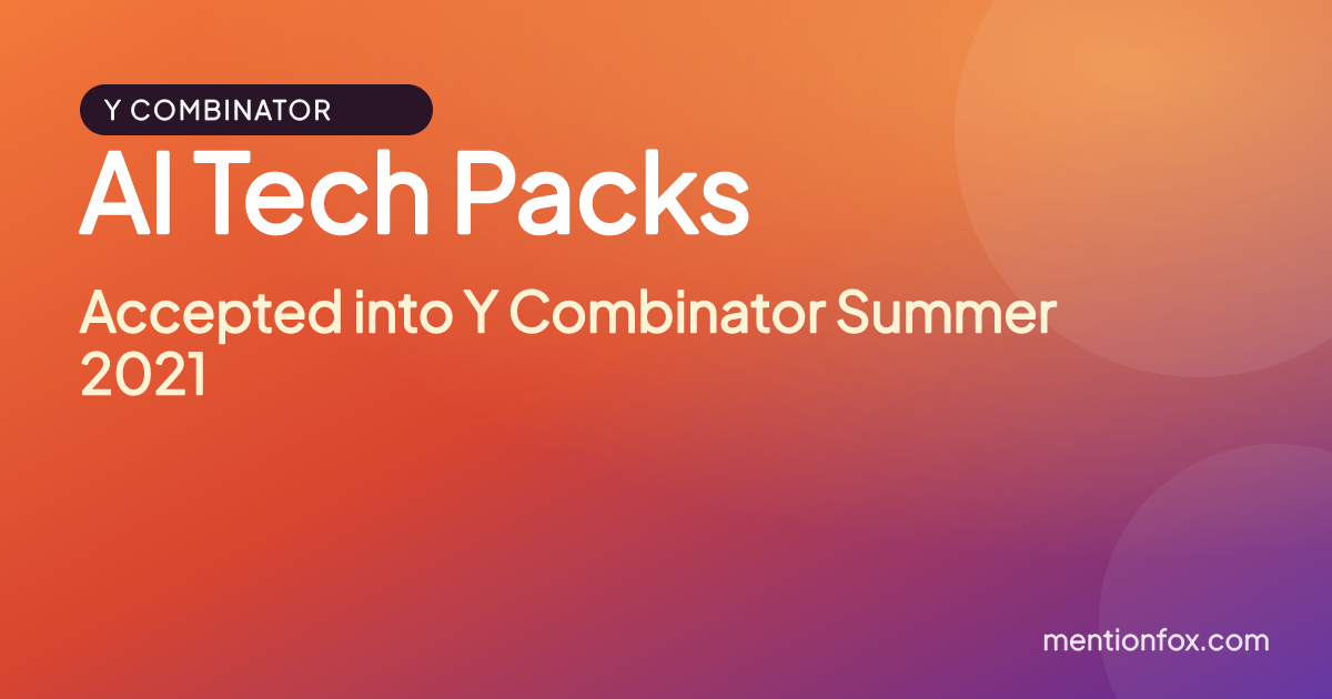 AI Tech Packs: Accepted into Y Combinator Summer 2021