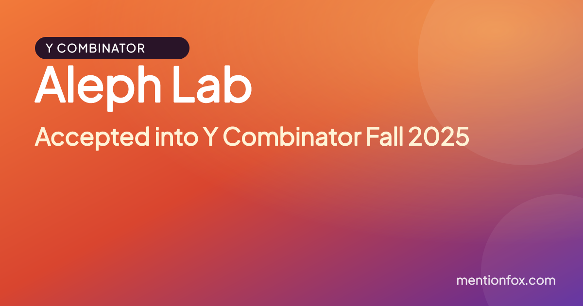 Aleph Lab: Accepted into Y Combinator Fall 2025