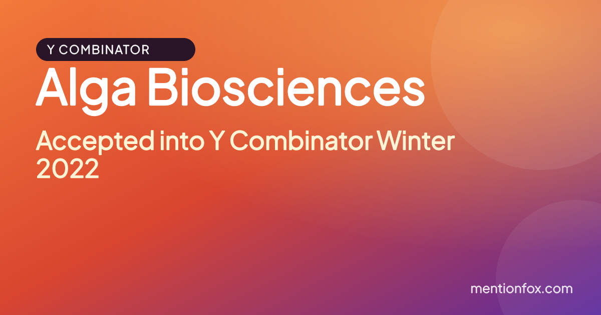 Alga Biosciences: Accepted into Y Combinator Winter 2022