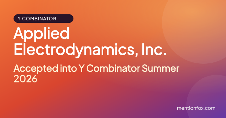 Applied Electrodynamics, Inc.: Accepted into Y Combinator Summer 2026