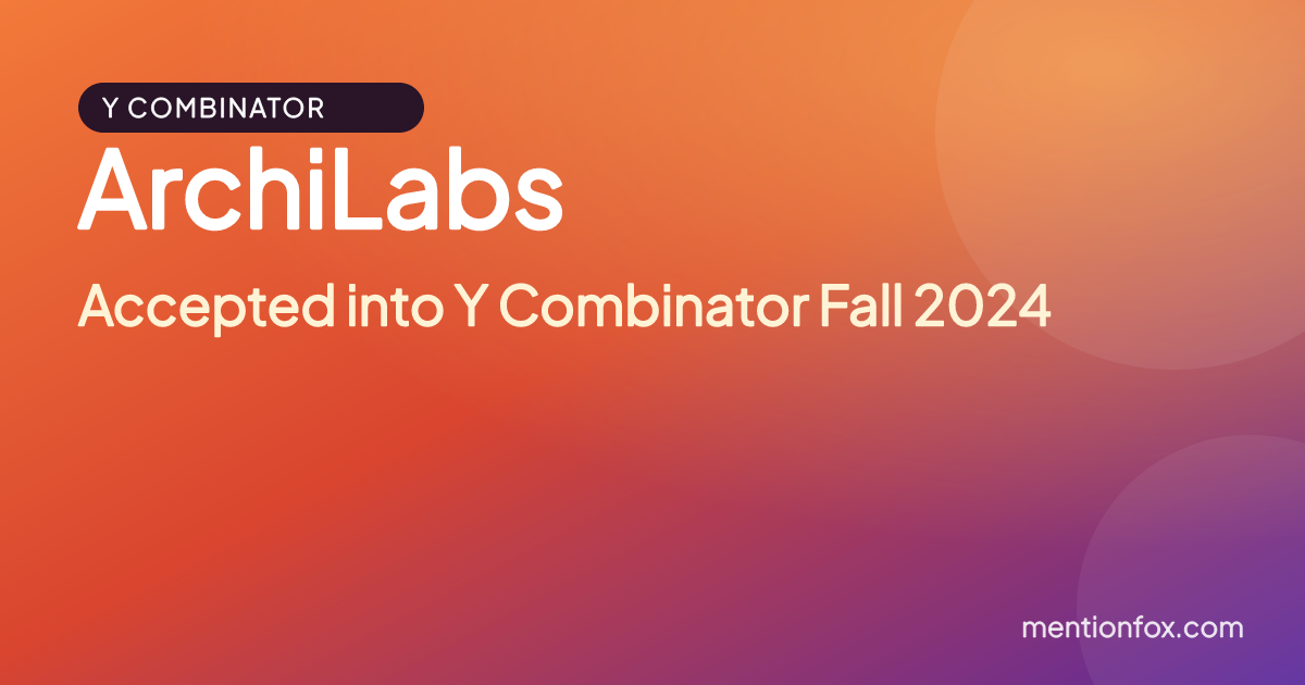 ArchiLabs: Accepted into Y Combinator Fall 2024