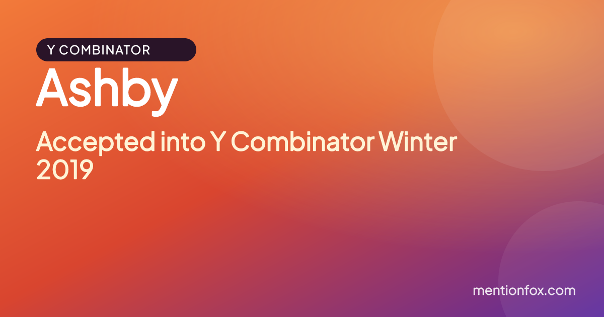 Ashby: Accepted into Y Combinator Winter 2019