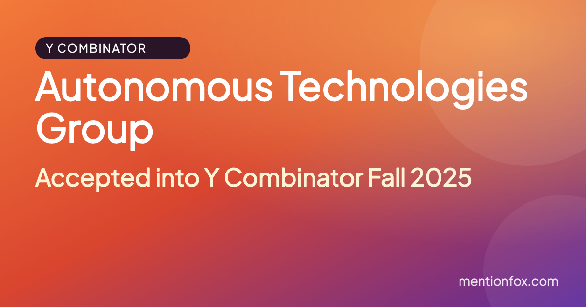 Autonomous Technologies Group: Accepted into Y Combinator Fall 2025