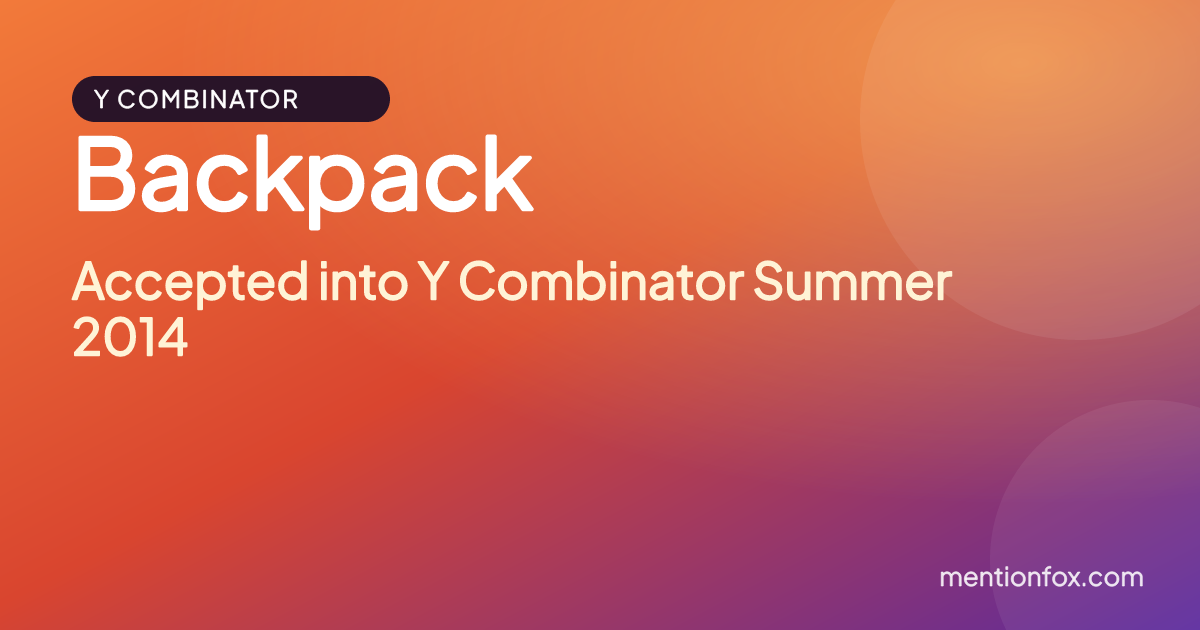 Backpack: Accepted into Y Combinator Summer 2014