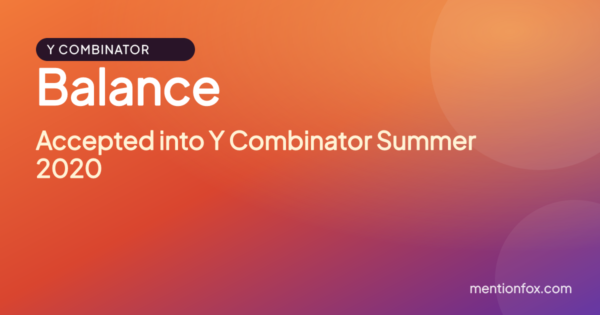 Balance: Accepted into Y Combinator Summer 2020