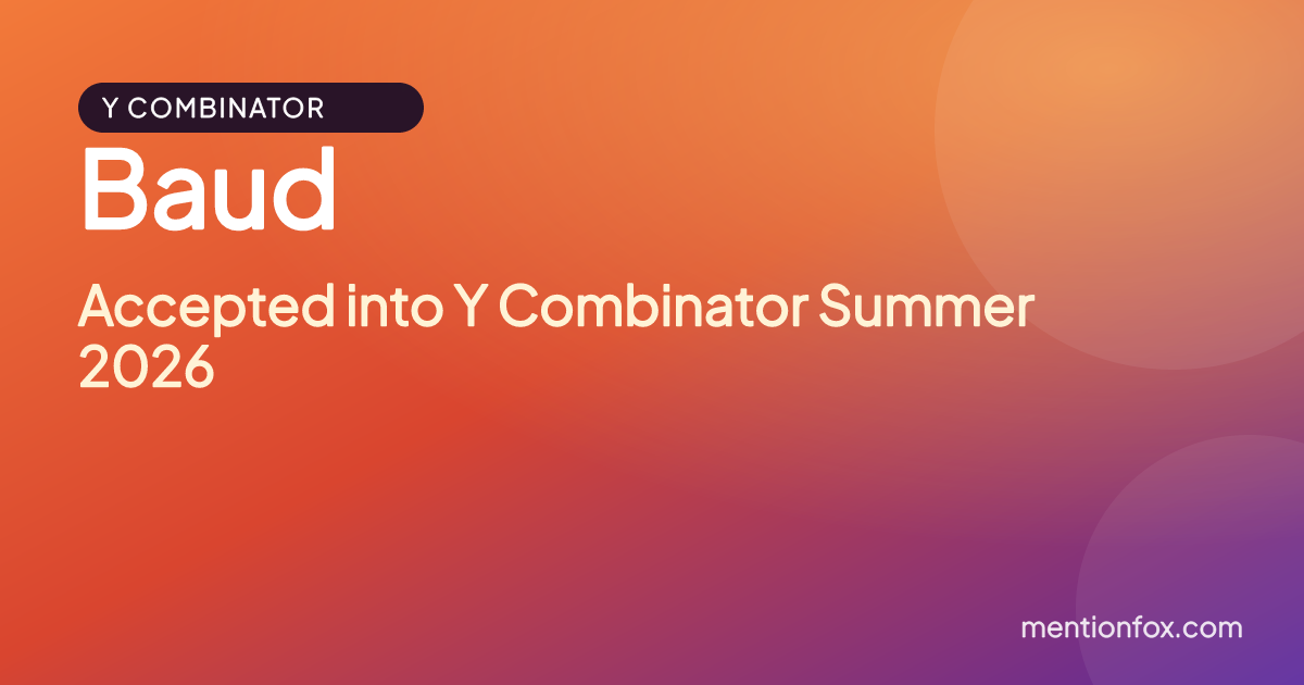 Baud: Accepted into Y Combinator Summer 2026