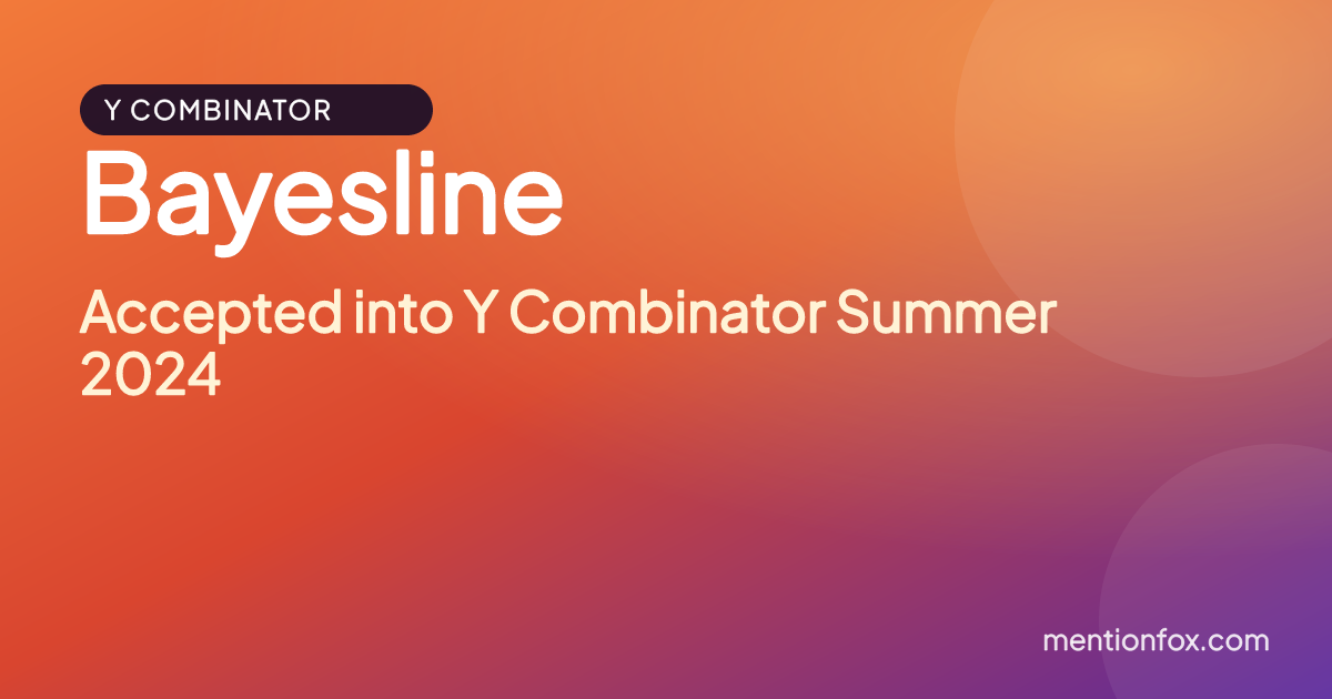 Bayesline: Accepted into Y Combinator Summer 2024