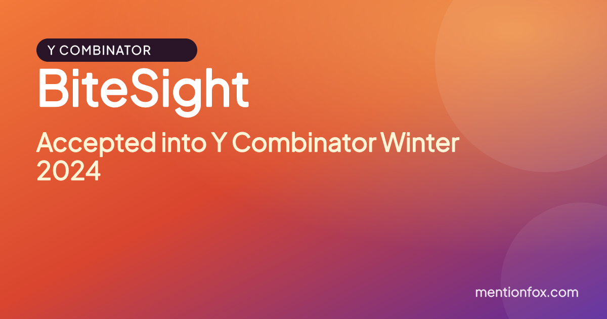 BiteSight: Accepted into Y Combinator Winter 2024