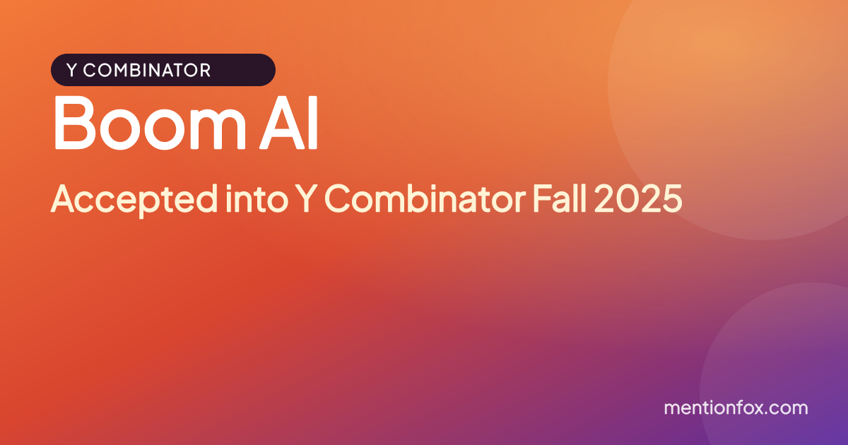 Boom AI: Accepted into Y Combinator Fall 2025