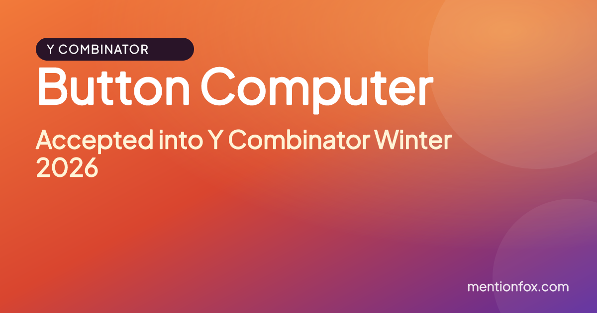 Button Computer: Accepted into Y Combinator Winter 2026