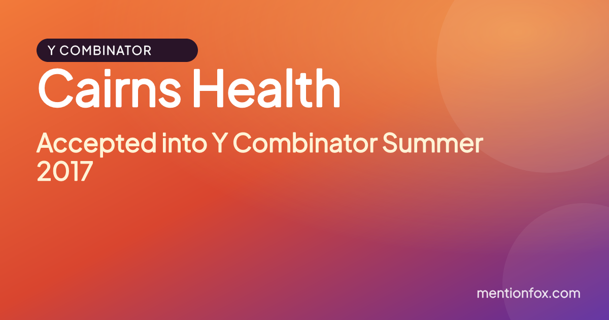 Cairns Health: Accepted into Y Combinator Summer 2017