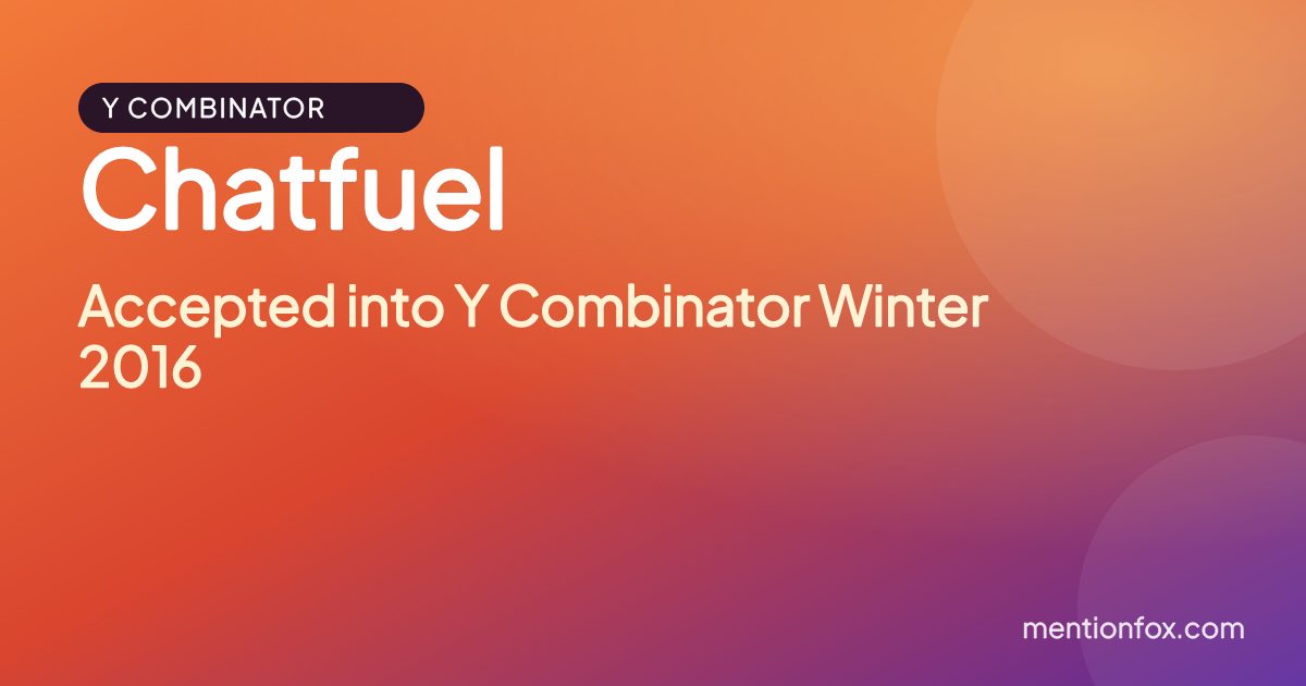 Chatfuel: Accepted into Y Combinator Winter 2016