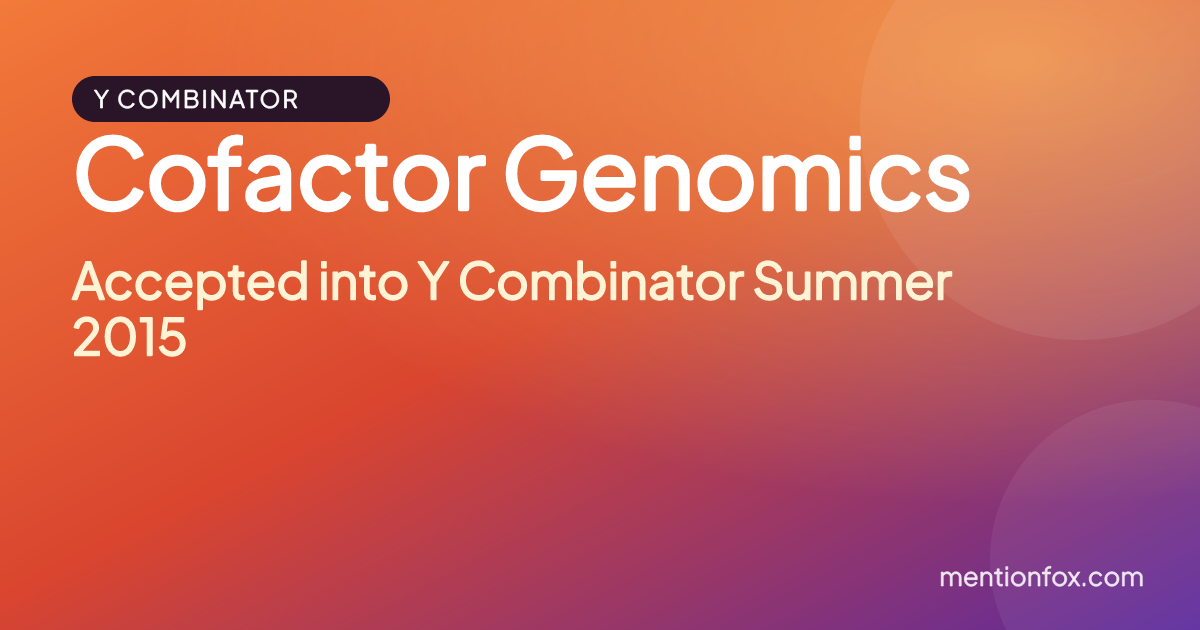 Cofactor Genomics: Accepted into Y Combinator Summer 2015