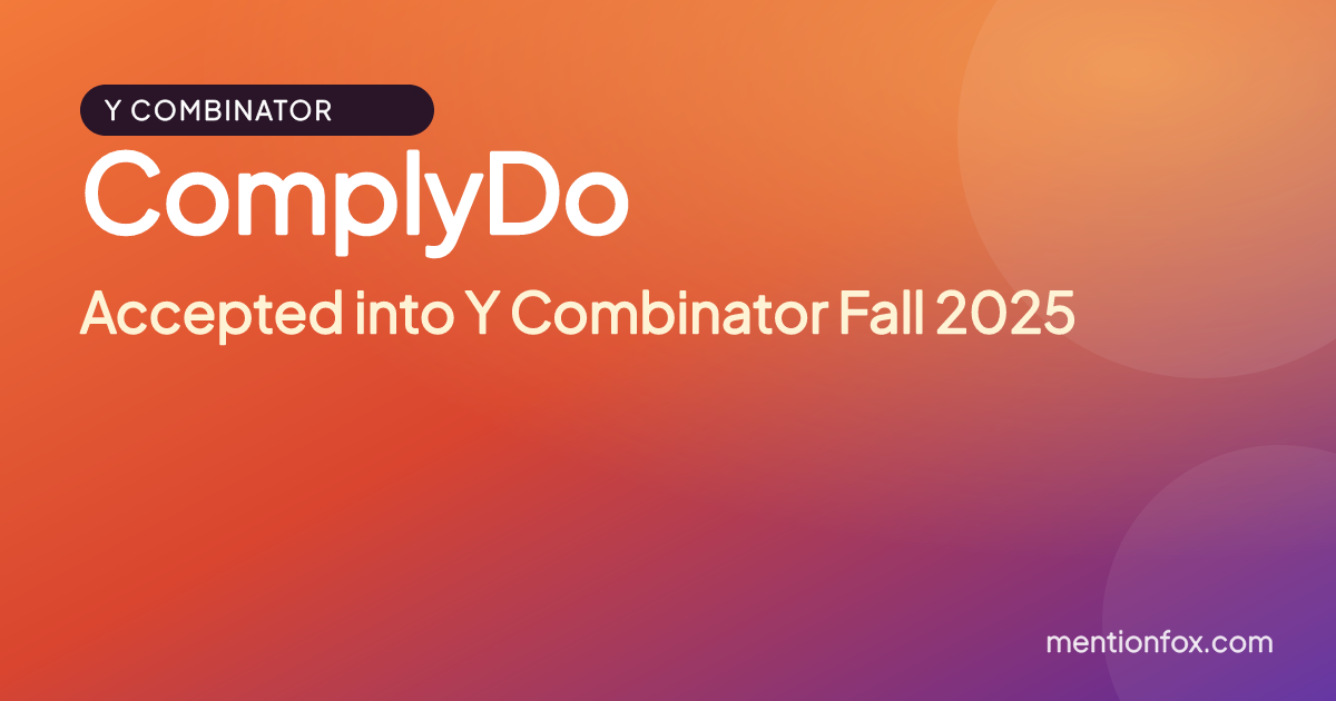 ComplyDo: Accepted into Y Combinator Fall 2025
