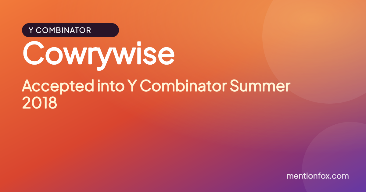 Cowrywise: Accepted into Y Combinator Summer 2018