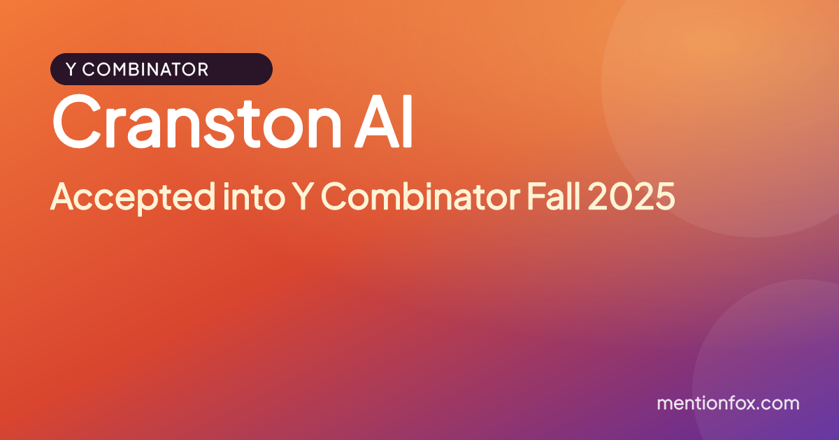 Cranston AI: Accepted into Y Combinator Fall 2025