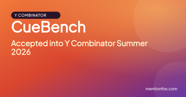 CueBench: Accepted into Y Combinator Summer 2026