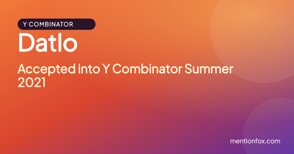 Datlo: Accepted into Y Combinator Summer 2021