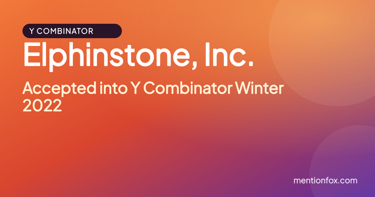 Elphinstone, Inc.: Accepted into Y Combinator Winter 2022