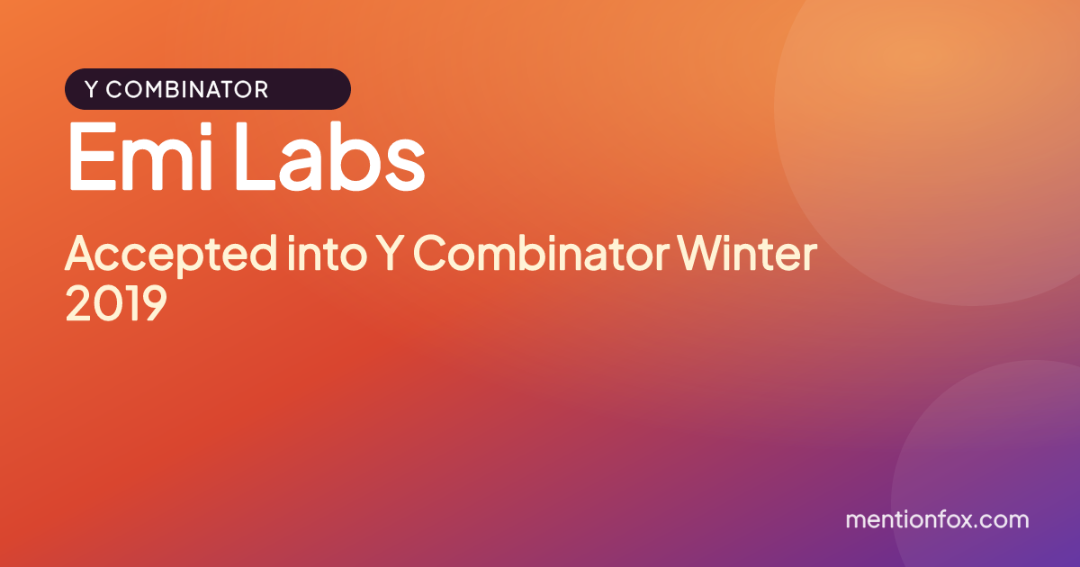 Emi Labs: Accepted into Y Combinator Winter 2019