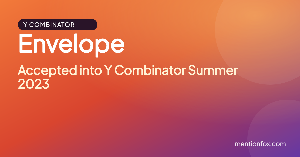 Envelope: Accepted into Y Combinator Summer 2023