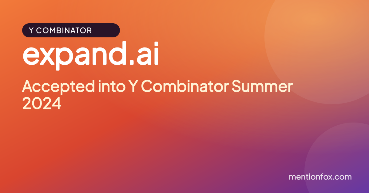 expand.ai: Accepted into Y Combinator Summer 2024