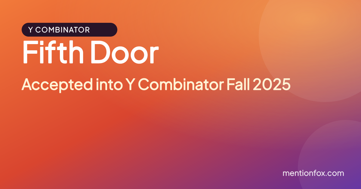 Fifth Door: Accepted into Y Combinator Fall 2025