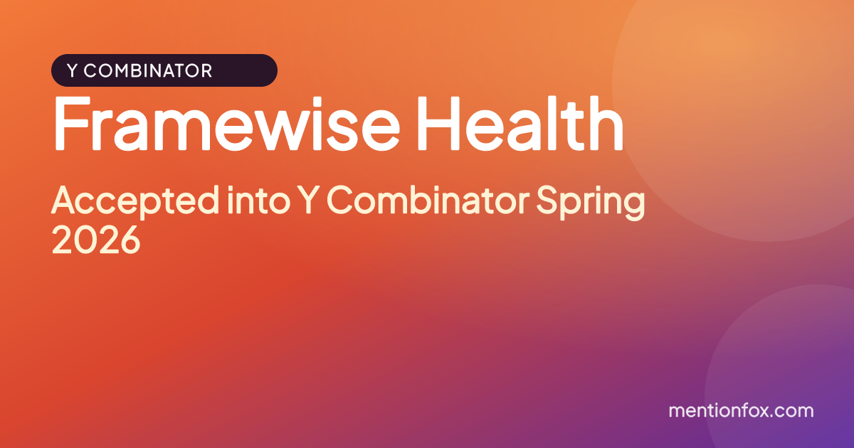 Framewise Health: Accepted into Y Combinator Spring 2026
