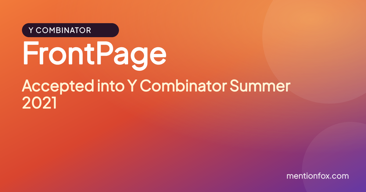 FrontPage: Accepted into Y Combinator Summer 2021