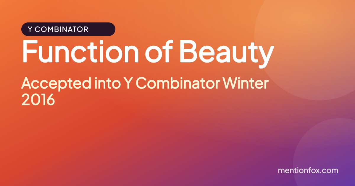 Function of Beauty: Accepted into Y Combinator Winter 2016