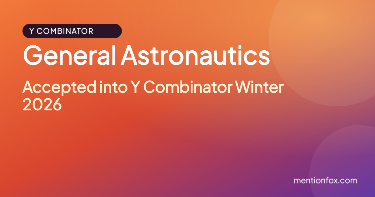 General Astronautics: Accepted into Y Combinator Winter 2026